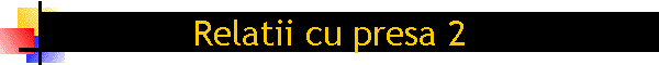 Relatii cu presa 2